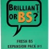 (Self-Published) Board Games Brilliant Or BS?: Fresh BS Expansion Pack #1