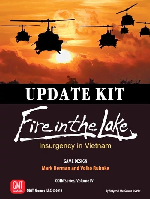 GMT Games Fire In The Lake (Second Edition) Update Kit 1 GMT Games Fire In The Lake (Second Edition) Update Kit
