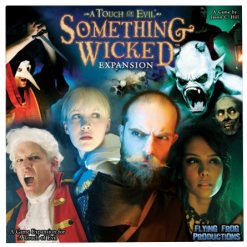 Flying Frog Productions A Touch Of Evil: Something Wicked Expansion Board Games