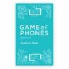 Breaking Games Board Games Game Of Phones: 001 Creative Pack