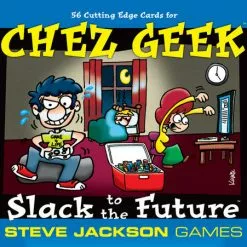 Steve Jackson Games Chez Geek: Slack To The Future Board Games