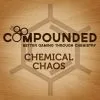 Dice Hate Me Games Compounded: Chemical Chaos