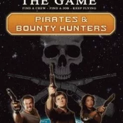 Gale Force Nine Firefly: The Game - Pirates & Bounty Hunters