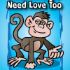(Unknown) Monkeys Need Love Too