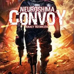 Portal Games Neuroshima: Convoy (Second Edition)
