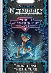 Fantasy Flight Games Android: Netrunner - World Championships 2015: Engineering The Future