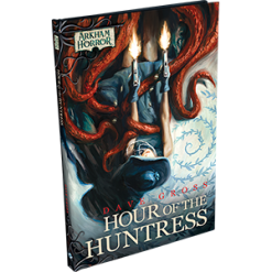 Fantasy Flight Games Arkham Horror Novella: Hour Of The Huntress (Book)