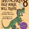 Steve Jackson Games Munchkin 8: Half Horse, Will Travel Board Games