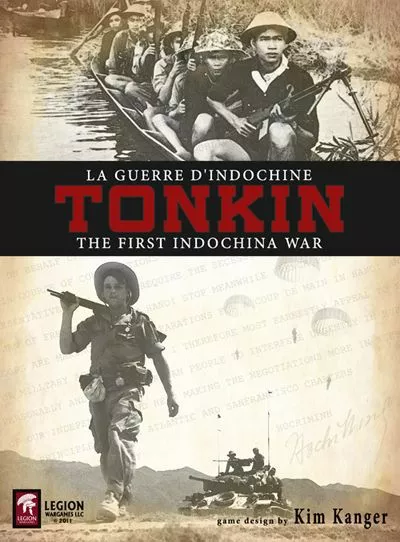 Legion Wargames LLC Board Games Tonkin: The First Indochina War (second Edition) 1 Legion Wargames LLC Board Games Tonkin: The First Indochina War (second Edition)