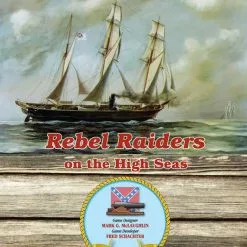 GMT Games Board Games Rebel Raiders On The High Seas