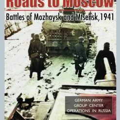GMT Games Board Games Roads To Moscow: Battles Of Mozhaysk And Mtsensk, 1941