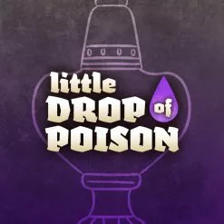 Baksha Games Little Drop Of Poison
