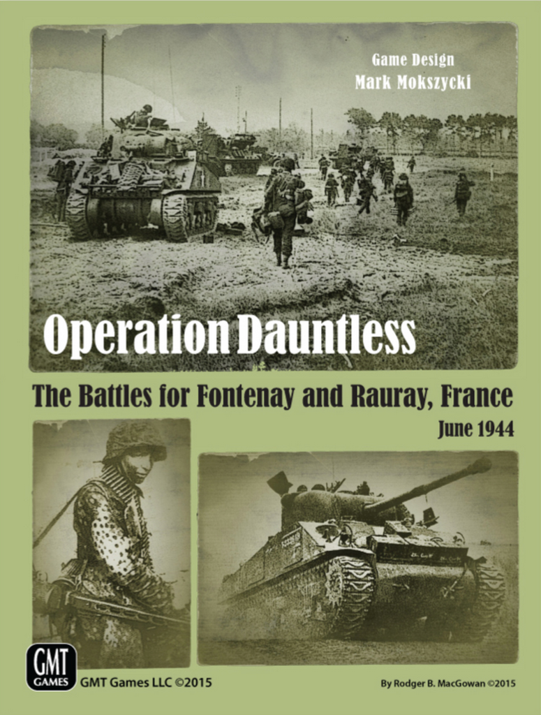GMT Games Operation Dauntless: The Battles For Fontenay And Rauray, France, June 1944 1 GMT Games Operation Dauntless: The Battles For Fontenay And Rauray, France, June 1944