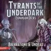 Gale Force Nine Tyrants Of The Underdark: Expansion Decks - Aberrations & Undead