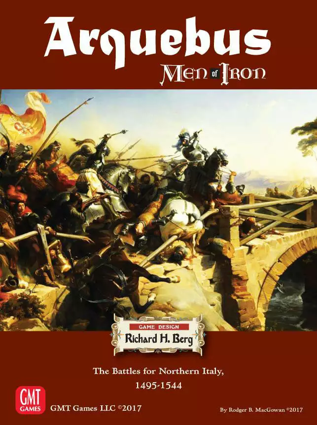 GMT Games Board Games Arquebus: Men Of Iron Volume IV 1 GMT Games Board Games Arquebus: Men Of Iron Volume IV