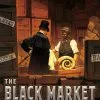 Holy Grail Games Board Games Museum: The Black Market
