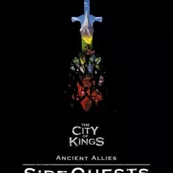 The City Of Games The City Of Kings: Ancient Allies Side Quest Pack #1