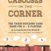 The Game Crafter, LLC Board Games Cabooses In The Corner