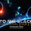 I Will Never Grow Up Into The Black: Boarding Party – Increased Crew Board Games