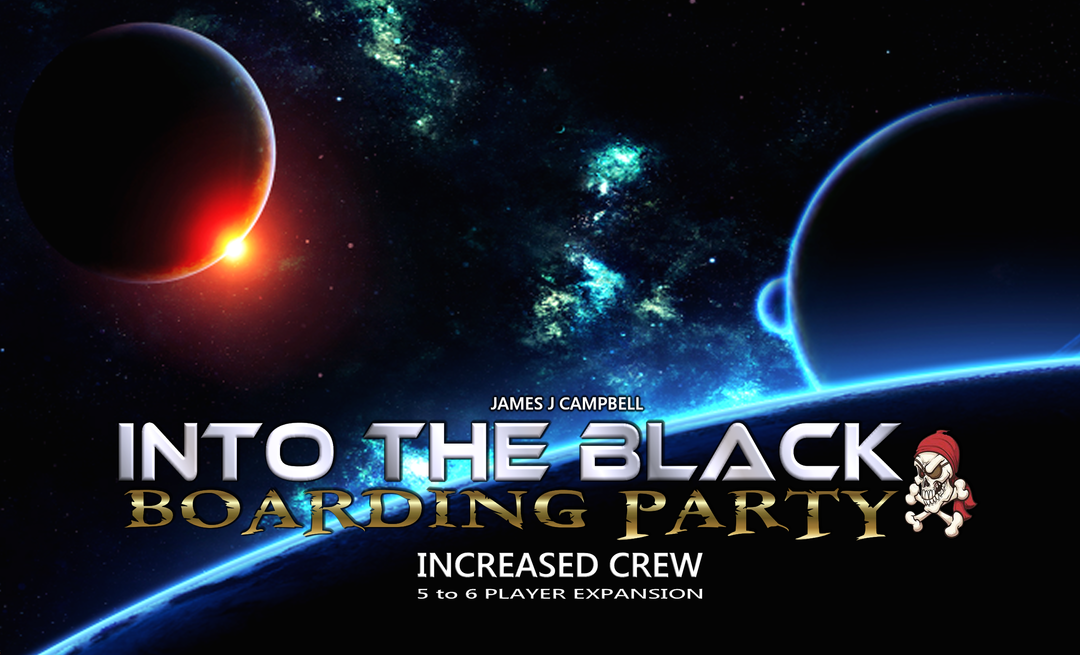 I Will Never Grow Up Into The Black: Boarding Party – Increased Crew Board Games 1 I Will Never Grow Up Into The Black: Boarding Party – Increased Crew Board Games