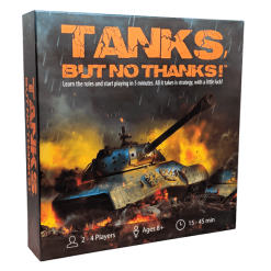 TIN ROBOT GAMES Board Games Tanks, But No Thanks!