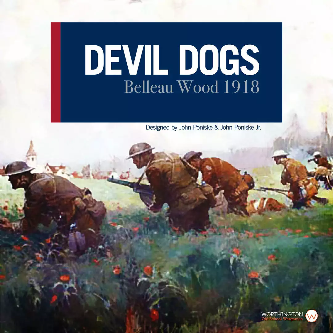 Worthington Publishing Devil Dogs: Belleau Wood 1918 1 Worthington Publishing Devil Dogs: Belleau Wood 1918