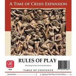 GMT Games Board Games Time Of Crisis: The Age Of Iron And Rust