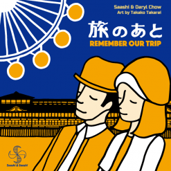 Remember Our Trip (Saashi & Saashi Edition)