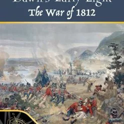 Compass Games Dawn's Early Light: The War Of 1812 Board Games