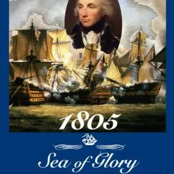 GMT Games 1805: Sea Of Glory