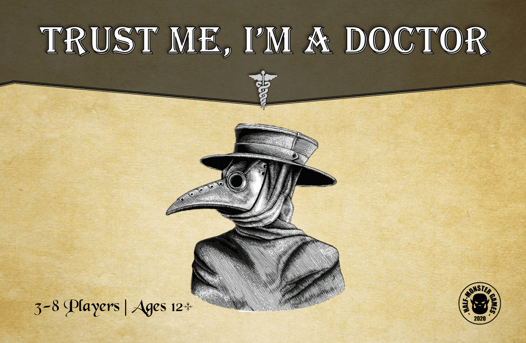 Half-Monster Games Pty. Ltd. Trust Me, I'm A Doctor 1 Half-Monster Games Pty. Ltd. Trust Me, I'm A Doctor