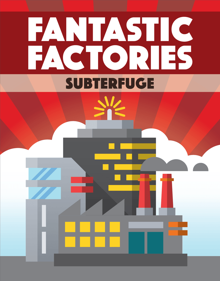 Deep Water Games Fantastic Factories: Subterfuge 1 Deep Water Games Fantastic Factories: Subterfuge