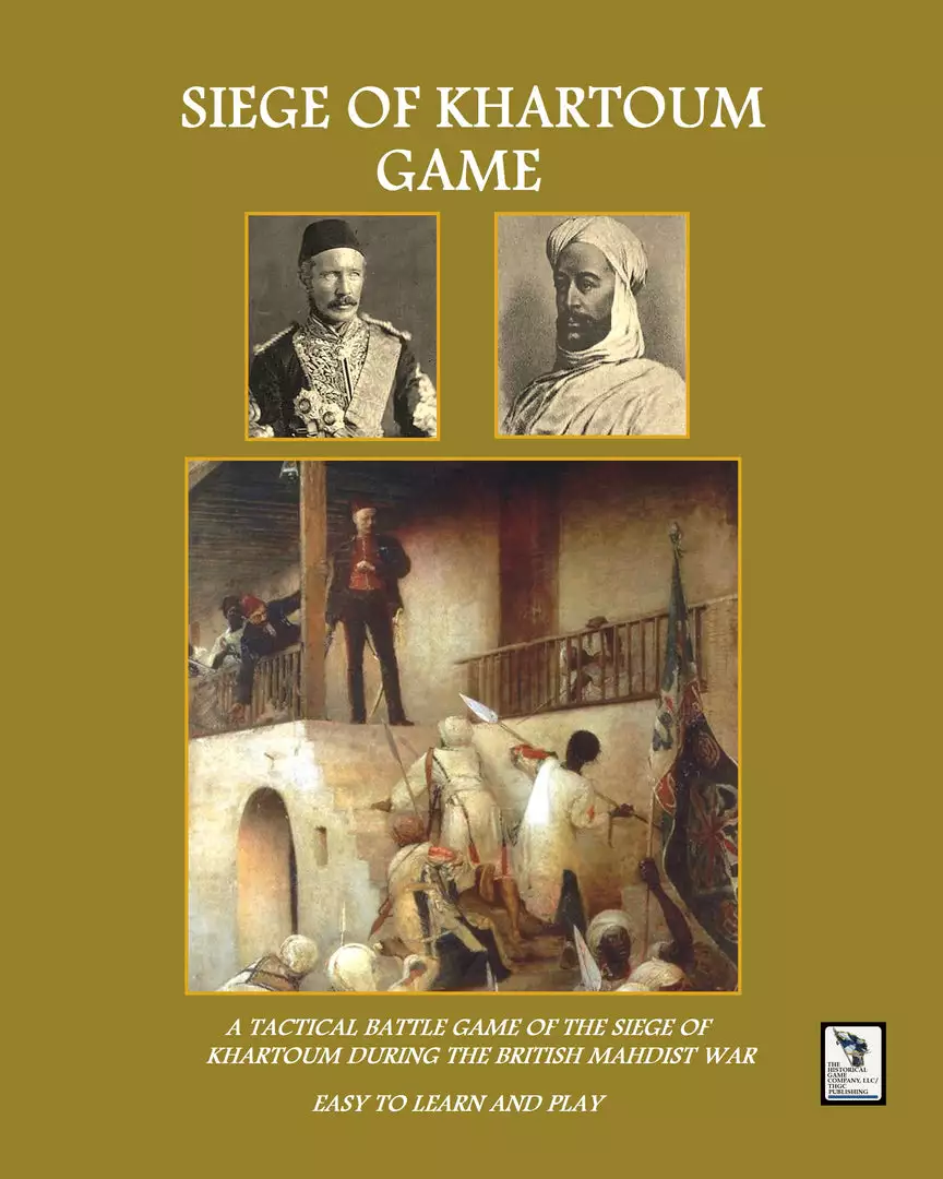 The Historical Game Company Siege Of Khartoum (THGC Edition) 1 The Historical Game Company Siege Of Khartoum (THGC Edition)