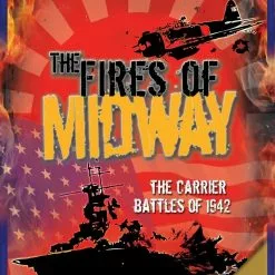 Clash Of Arms Games Board Games The Fires Of Midway