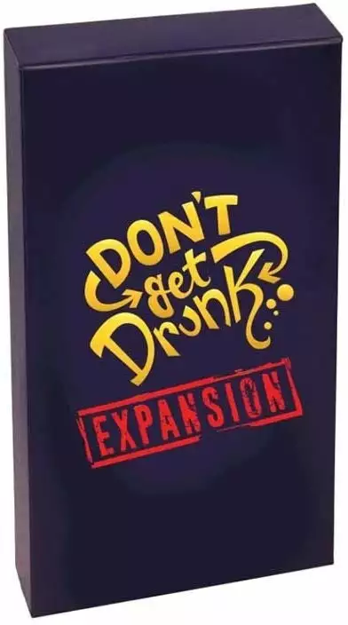 Envy Born Games Don't Get Drunk Expansion Board Games 1 Envy Born Games Don't Get Drunk Expansion Board Games